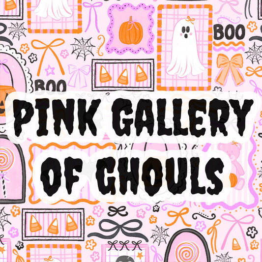 PINK Gallery Of Ghouls
