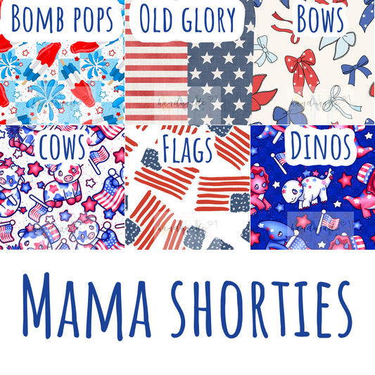 Patriotic MAMA Shorties