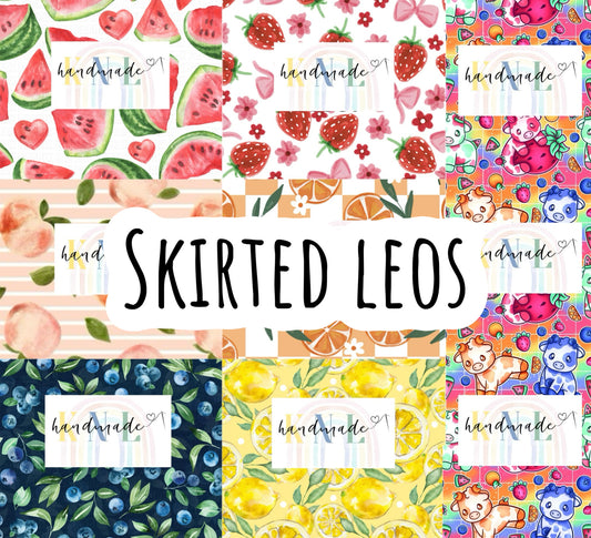 Fruits- Skirted Leos